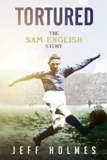Image of Tortured : The Sam English Story