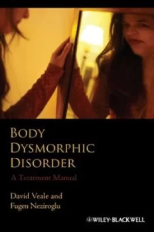 Image of Body dysmorphic disorder by David Veale