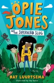 Image of Opie Jones and the Superhero Slug