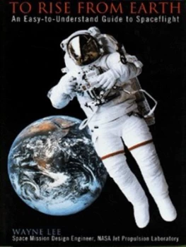 Image of To Rise from Earth by Wayne Lee Hardback