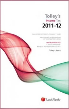 Image of Tolleys Income Tax 2011-12 by David Smailes Book