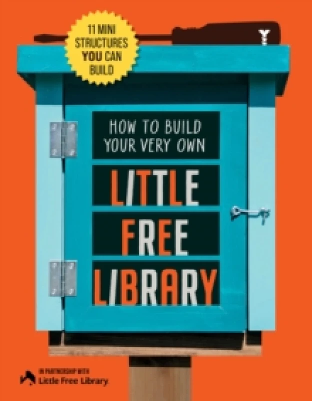 Image of How to Build Your Very Own Little Free Library. Paperback. By Philip Schmidt, Little Free Library Organization Books