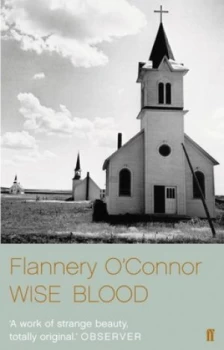Image of Wise Blood by Flannery O Connor Paperback