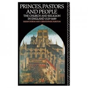 Image of Princes Pastors and People by Susan Doran Paperback