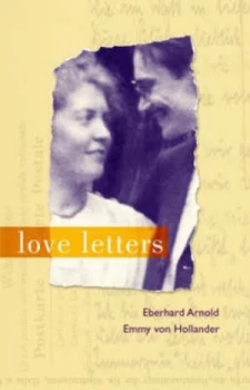 Image of Love Letters by Eberhard Arnold and Emmy Arnold Book
