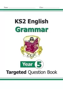 Image of KS2 English Targeted Question Book: Grammar - Year 5