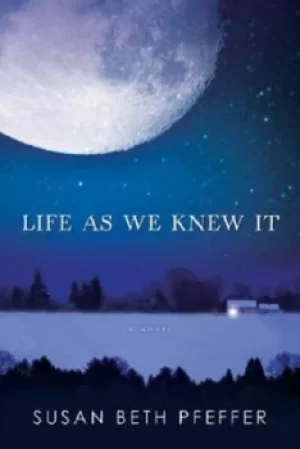 Image of Life as we knew it by Susan Beth Pfeffer
