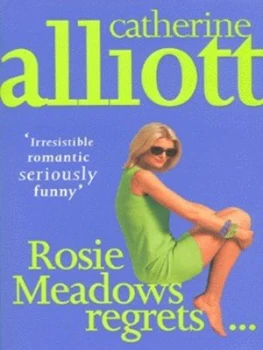 Image of Rosie Meadows Regrets by Catherine Alliott Paperback