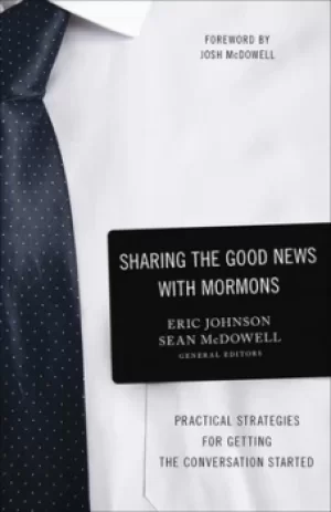 Image of Sharing the good news with Mormons by Eric Johnson