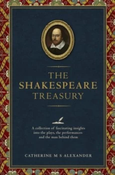 Image of The Shakespeare Treasury by Catherine M.S. Alexander Hardback