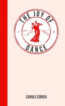 Image of The Joy of Dance by Carole Edrich Paperback
