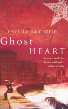Image of Ghost Heart by Cecilia Samartin Hardback