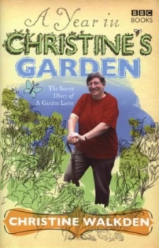 Image of A Year in Christines Garden by Christine Walkden Hardback