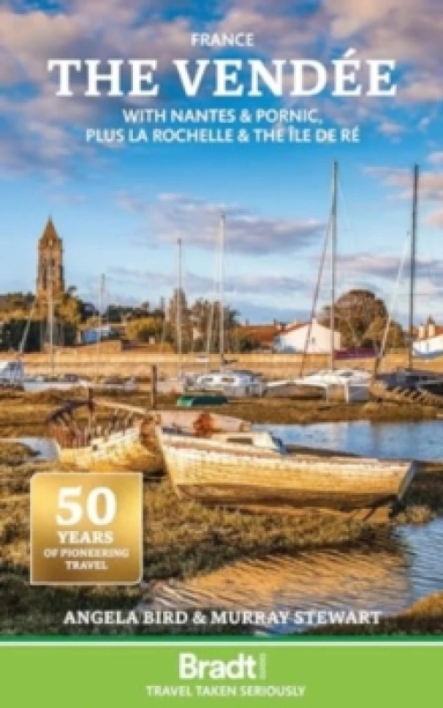 Image of The Vendee : with Nantes & Pornic, plus La Rochelle & the Ile de Re Paperback / softback