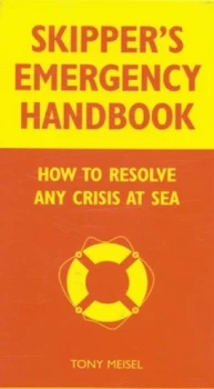 Image of Skippers Emergency Handbook by Tony Meisel Hardback