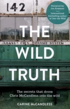 Image of The Wild Truth by Carine Mccandless Book