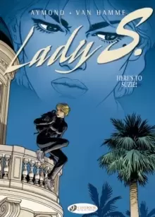 Image of Lady S. Vol.1: Heres to Suzie!