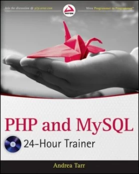 Image of Php and Mysql 24-Hour Trainer by Andrea Tarr Paperback