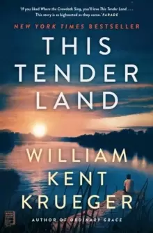 Image of This Tender Land : A Novel