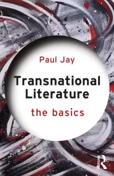 Image of Transnational LiteratureThe Basics