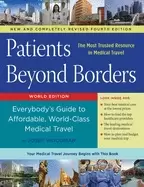 Image of patients beyond borders fourth edition everybodys guide to affordable world