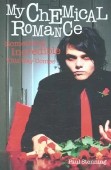 Image of My Chemical Romance by Paul Stenning Paperback