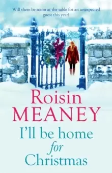 Image of I'll Be Home for Christmas : 'This magical story of new beginnings will warm the heart' (Roone Book 3)
