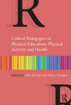 Image of Critical Pedagogies in Physical Education Physical Activity and Health