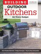 Image of building outdoor kitchens for every budget diy instructions and over 300 ph
