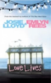 Image of Love Lives by Josie Lloyd and Emlyn Rees Paperback