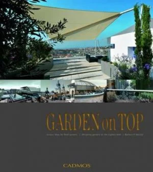 Image of Garden on Top by Barbara P. Meister Hardback
