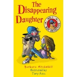 Image of The Disappearing Daughter (No. 1 Boy Detective)