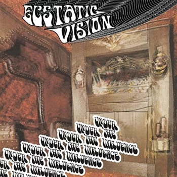 image of Ecstatic Vision - Under the Influence CD