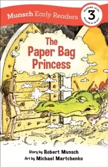Image of The Paper Bag Princess Early Reader : (Munsch Early Reader)