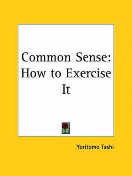 Image of Common Sense by Yoritomo Tashi Paperback
