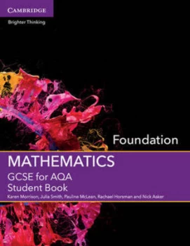 Image of Gcse Mathematics for Aqa. Foundation Student Book by Karen Morrison Book