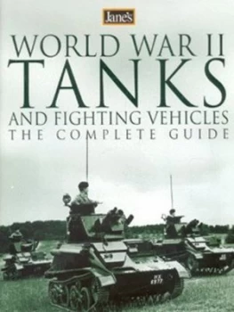 Image of Janes World War II tanks and fighting vehicles by Leland Ness