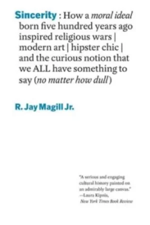Image of Sincerity by R. Jay Magill