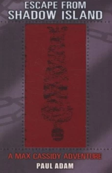 Image of Escape from Shadow Island by Paul Adam Paperback