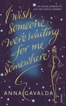 Image of I Wish Someone Were Waiting for Me Somewhere