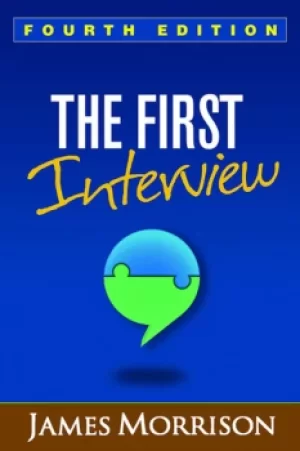 Image of The First InterviewFourth Edition