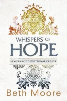 Image of Whispers of Hope by Beth Moore Paperback