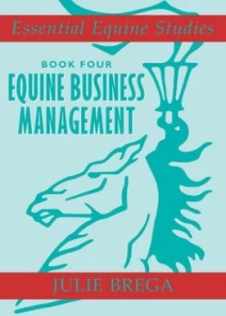 Image of Equine business management by Julie Brega
