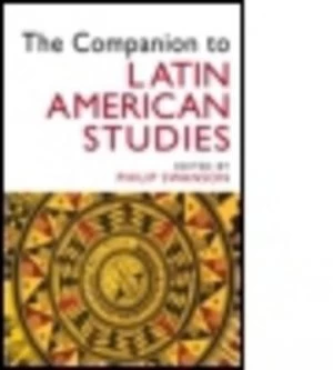 Image of The Companion to Latin American Studies by Philip Swanson Paperback