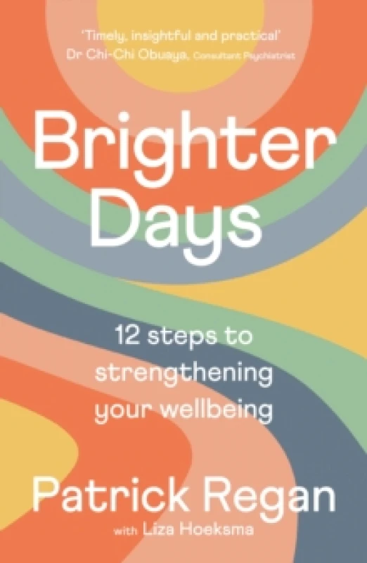 Image of Brighter Days. Paperback. By Patrick Regan, Liza Hoeksma Books