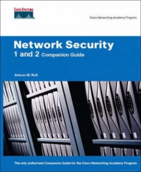 Image of Network Security 1 and 2 Companion Guide by Antoon W Rufi Hardback