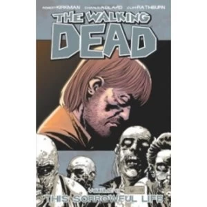 Image of The Walking Dead Volume 6 This Sorrowful Life