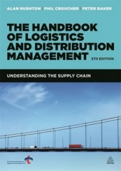 Image of The Handbook of Logistics and Distribution Management by Alan Rushton Book