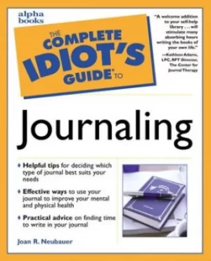 Image of The complete idiots guide to journaling by Joan Neubauer