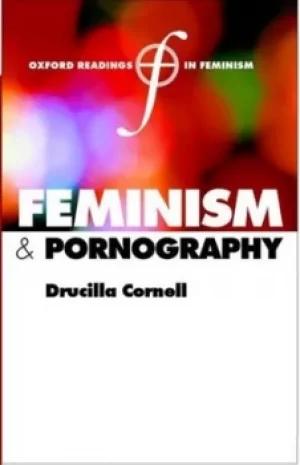 Image of Feminism and pornography by Drucilla Cornell